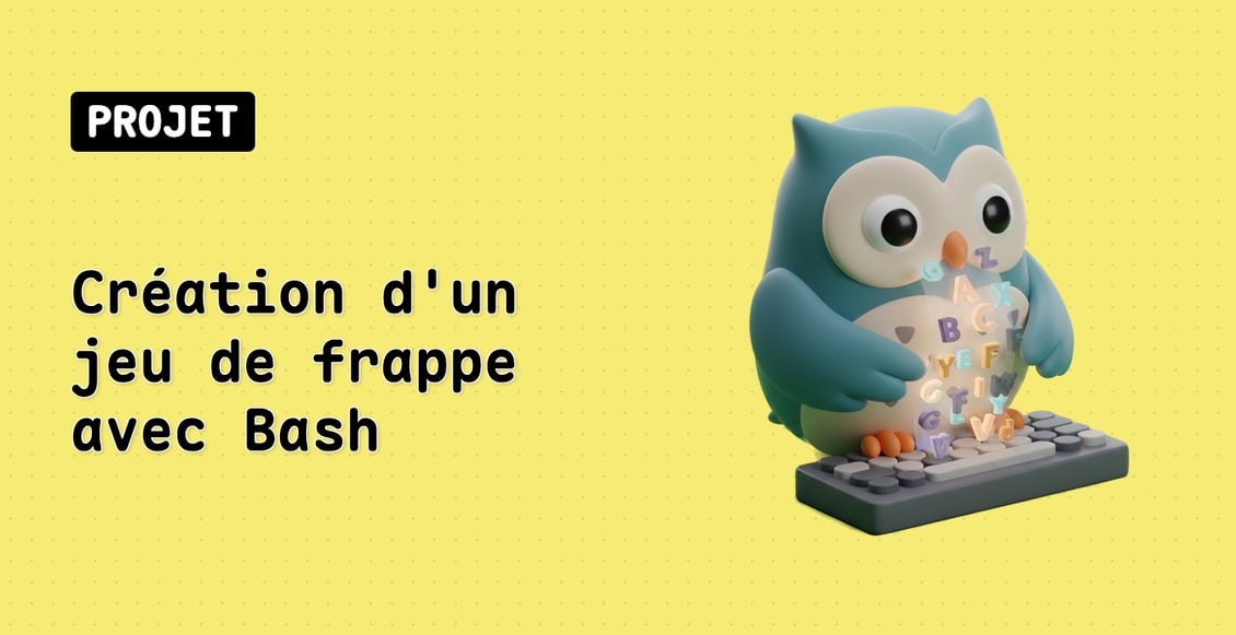 Création d'un jeu de frappe avec Bash