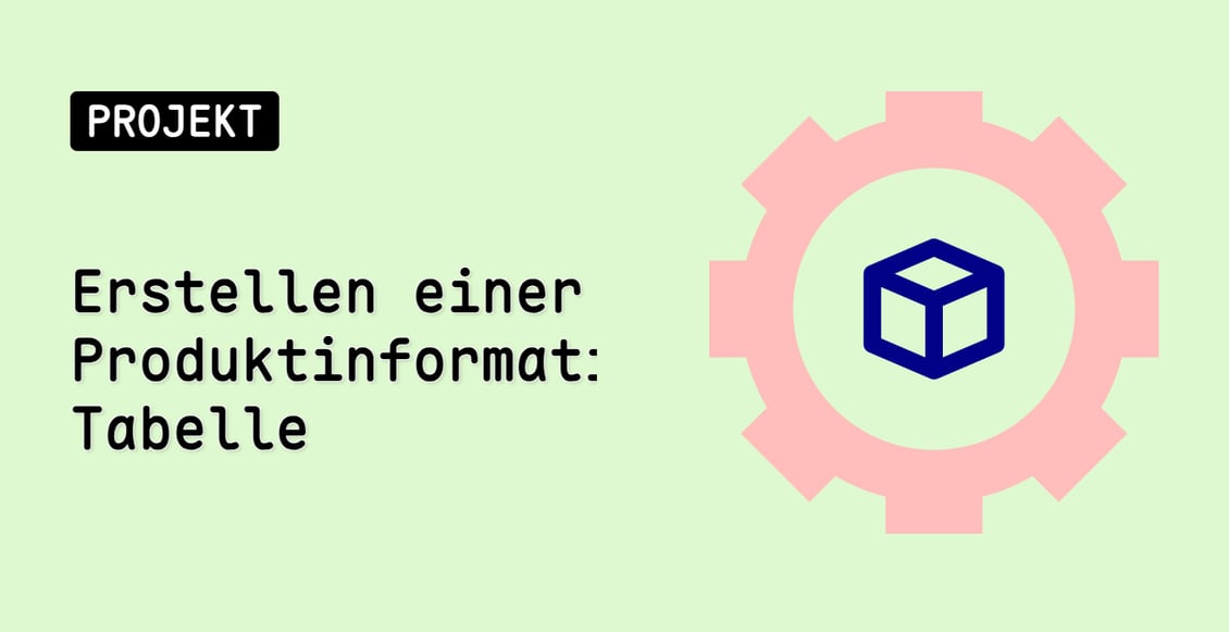 Erstellen einer Produktinformations-Tabelle