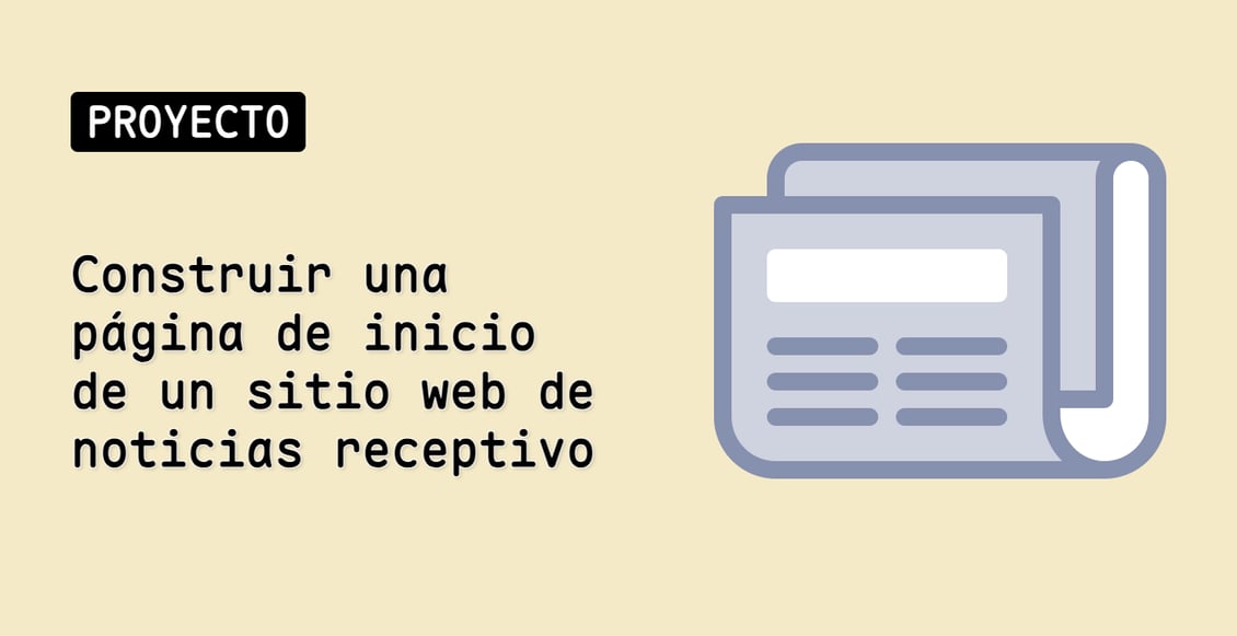 Construir una página de inicio de un sitio web de noticias receptivo