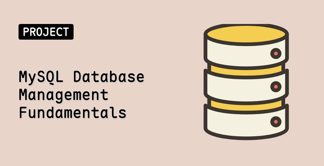 MySQL Database Management Fundamentals