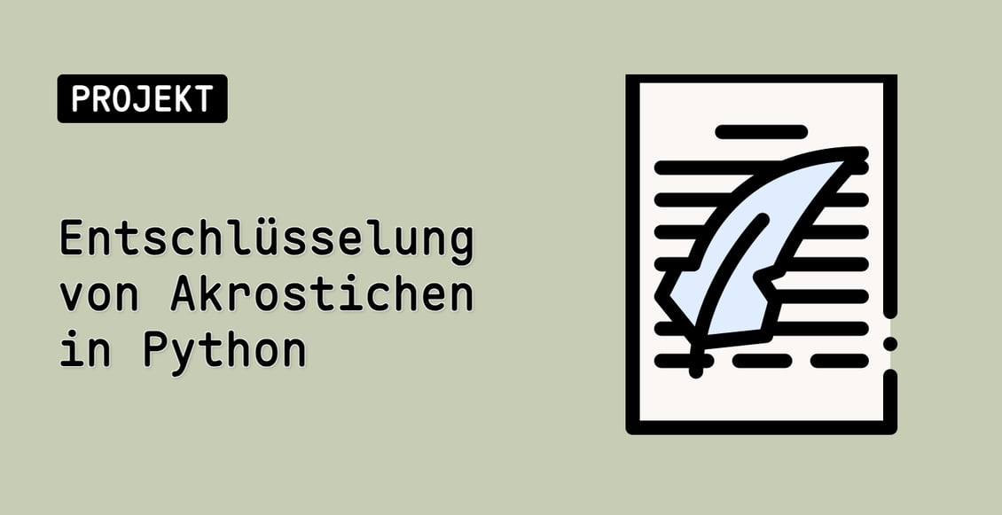 Entschlüsselung von Akrostichen in Python