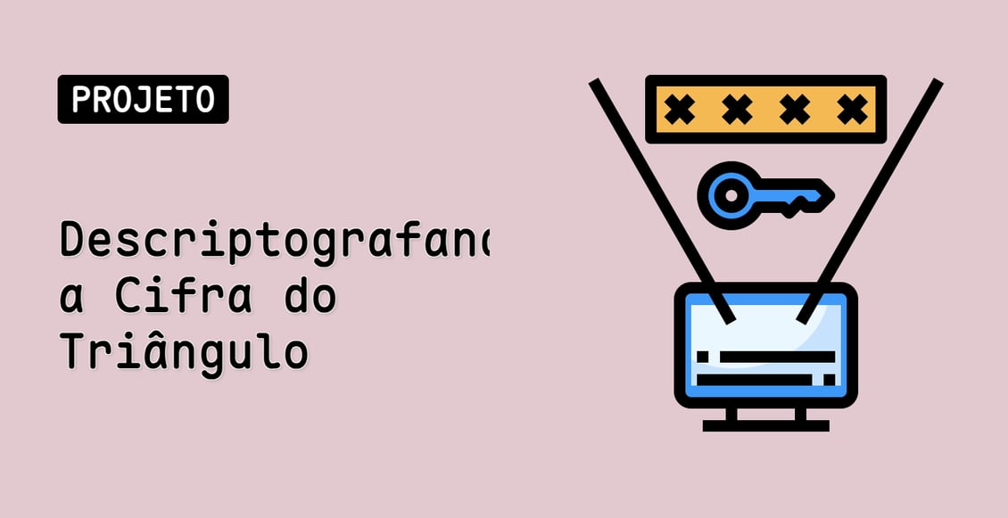 Descriptografando a Cifra do Triângulo