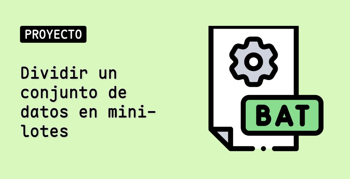 Dividir un conjunto de datos en mini-lotes