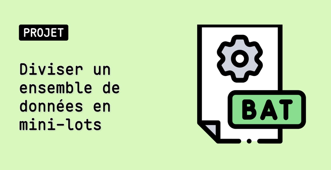 Diviser un ensemble de données en mini-lots