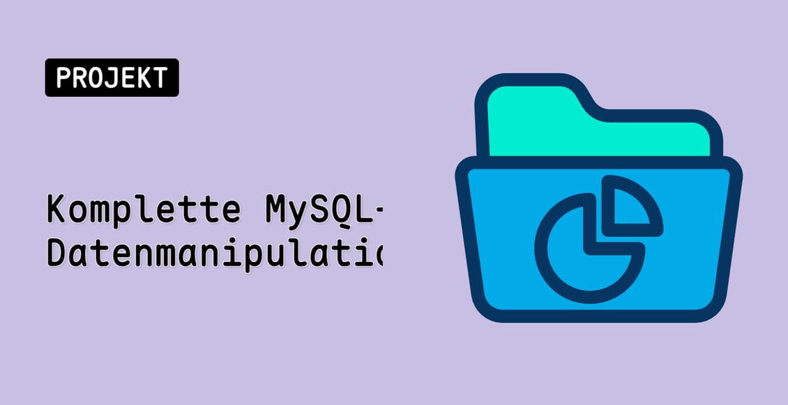 Komplette MySQL-Datenmanipulation