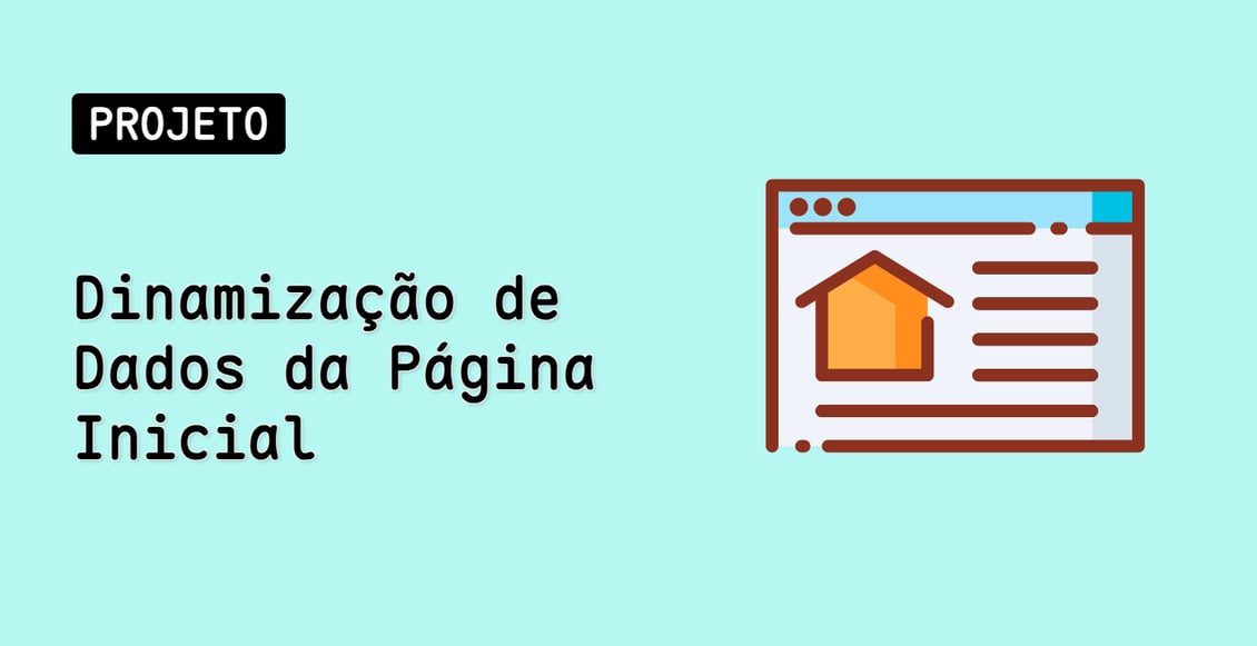 Dinamização de Dados da Página Inicial