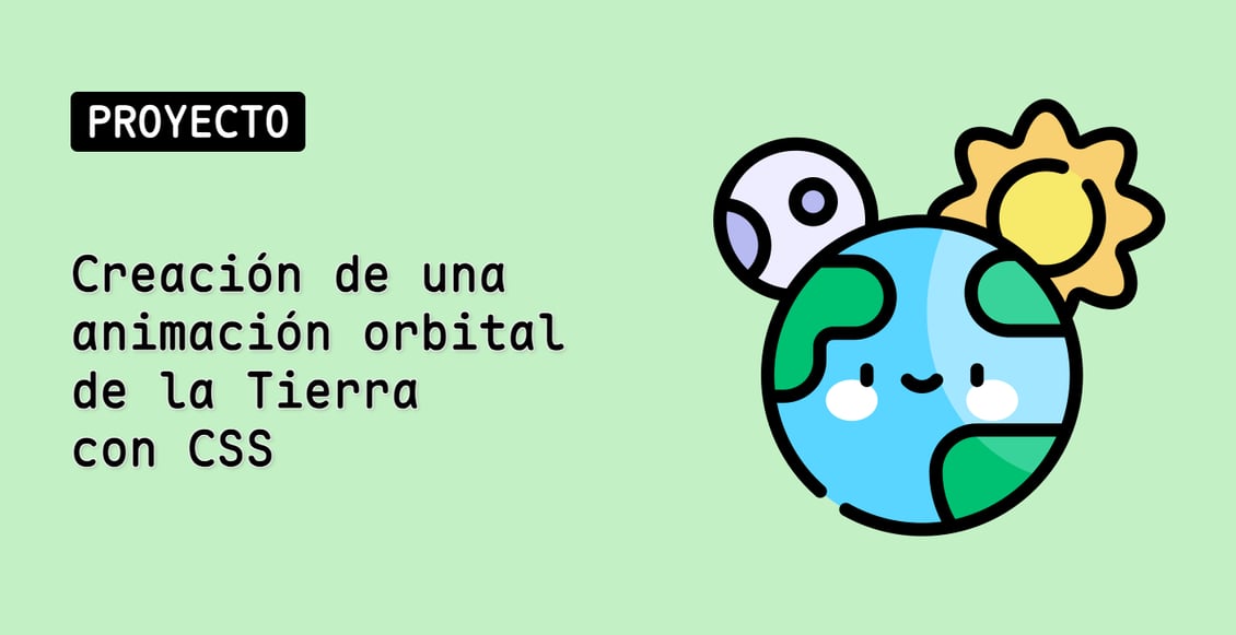 Creación de una animación orbital de la Tierra con CSS