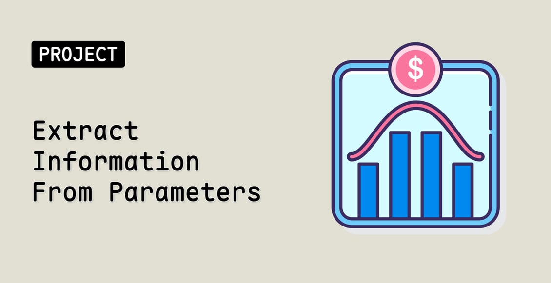 Extract Information From Parameters