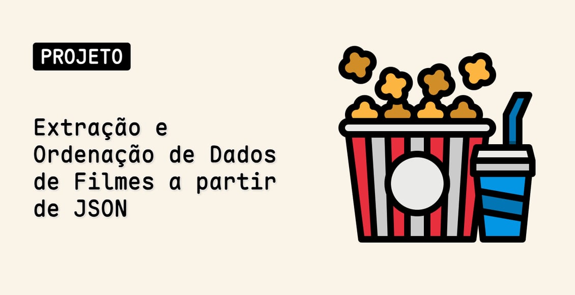 Extração e Ordenação de Dados de Filmes a partir de JSON