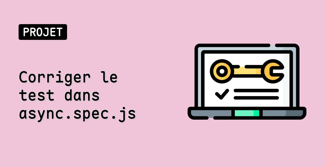 Corriger le test dans async.spec.js