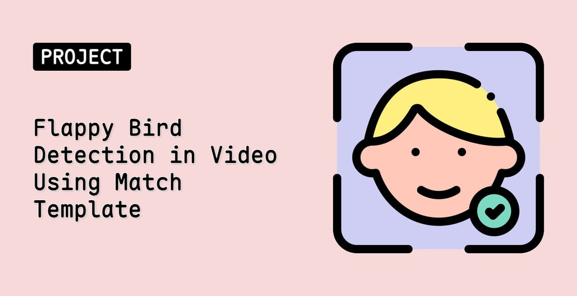 Flappy Bird Detection in Video Using Match Template