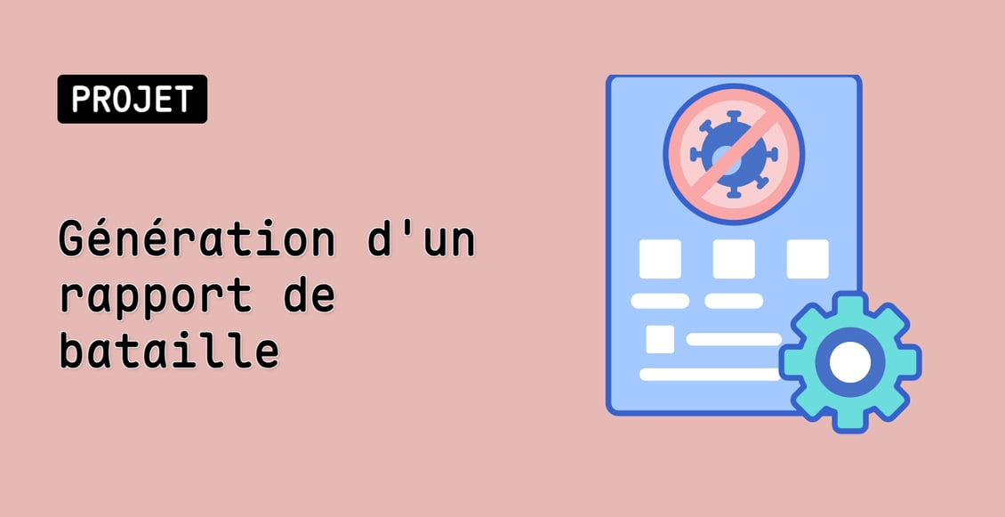 Génération d'un rapport de bataille