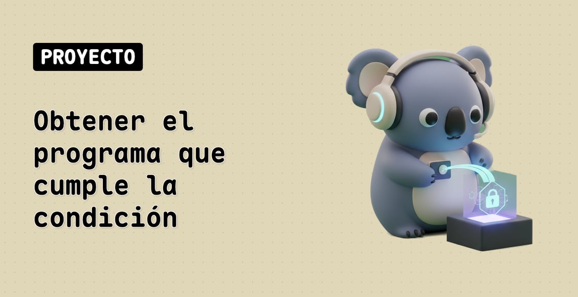 Obtener el programa que cumple la condición