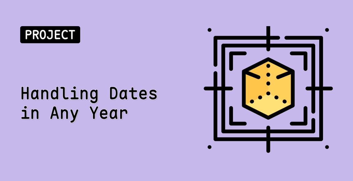 Handling Dates in Any Year