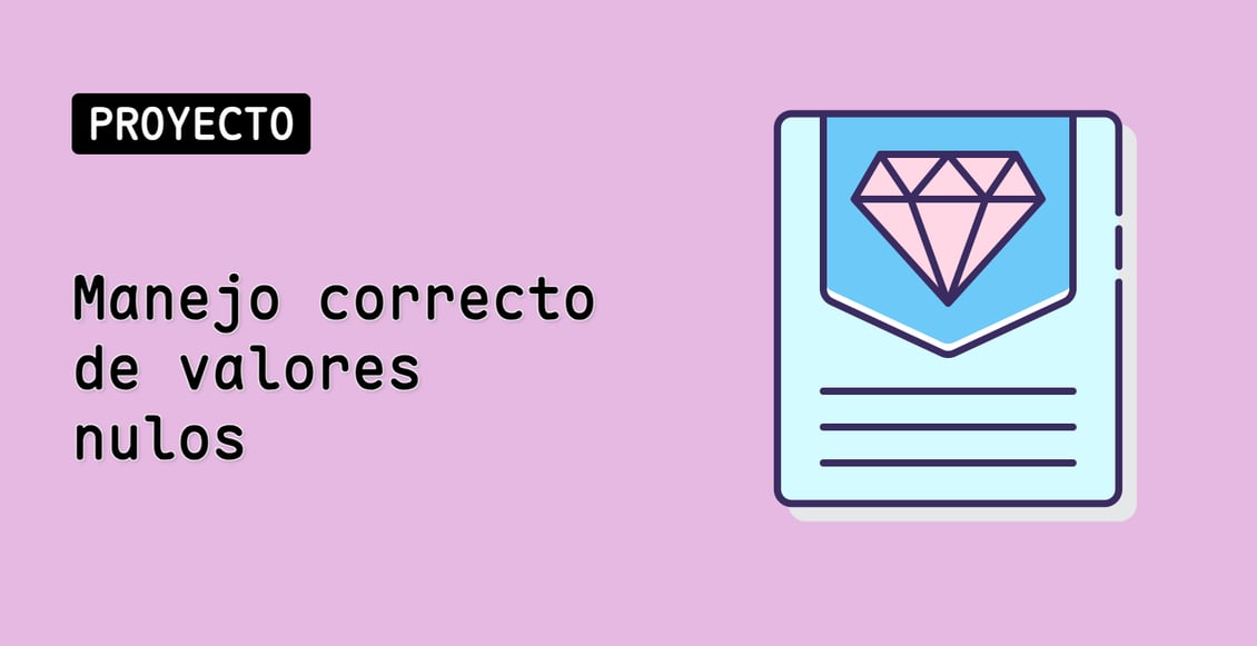 Manejo correcto de valores nulos