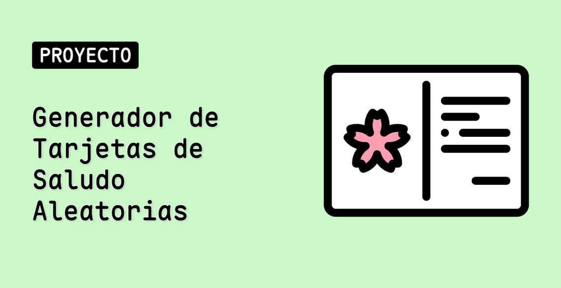 Generador de Tarjetas de Saludo Aleatorias