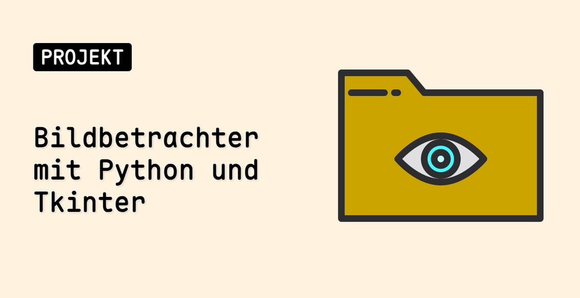 Bildbetrachter mit Python und Tkinter