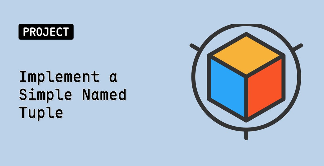 Implement a Simple Named Tuple