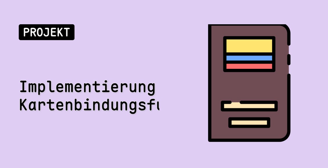 Implementierung der Kartenbindungsfunktion