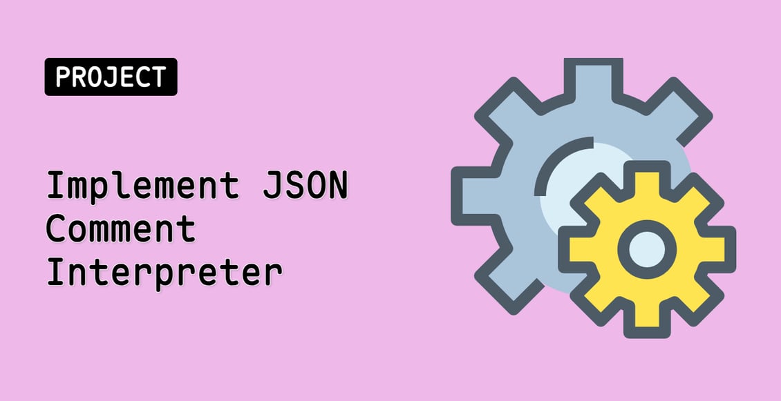 Implement JSON Comment Interpreter