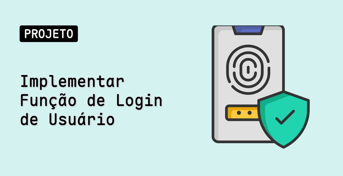 Implementar Função de Login de Usuário