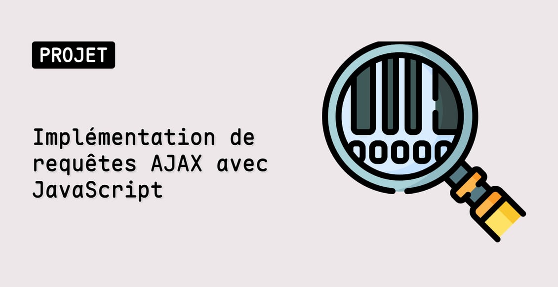 Implémentation de requêtes AJAX avec JavaScript