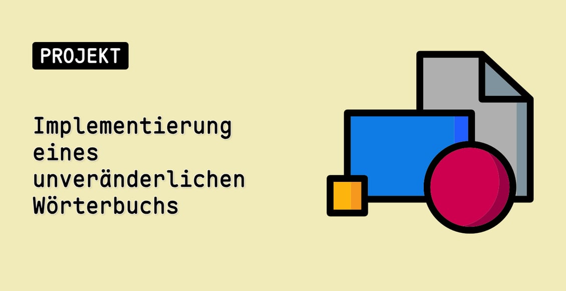 Implementierung eines unveränderlichen Wörterbuchs