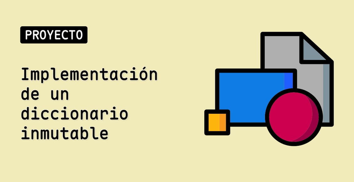 Implementación de un diccionario inmutable