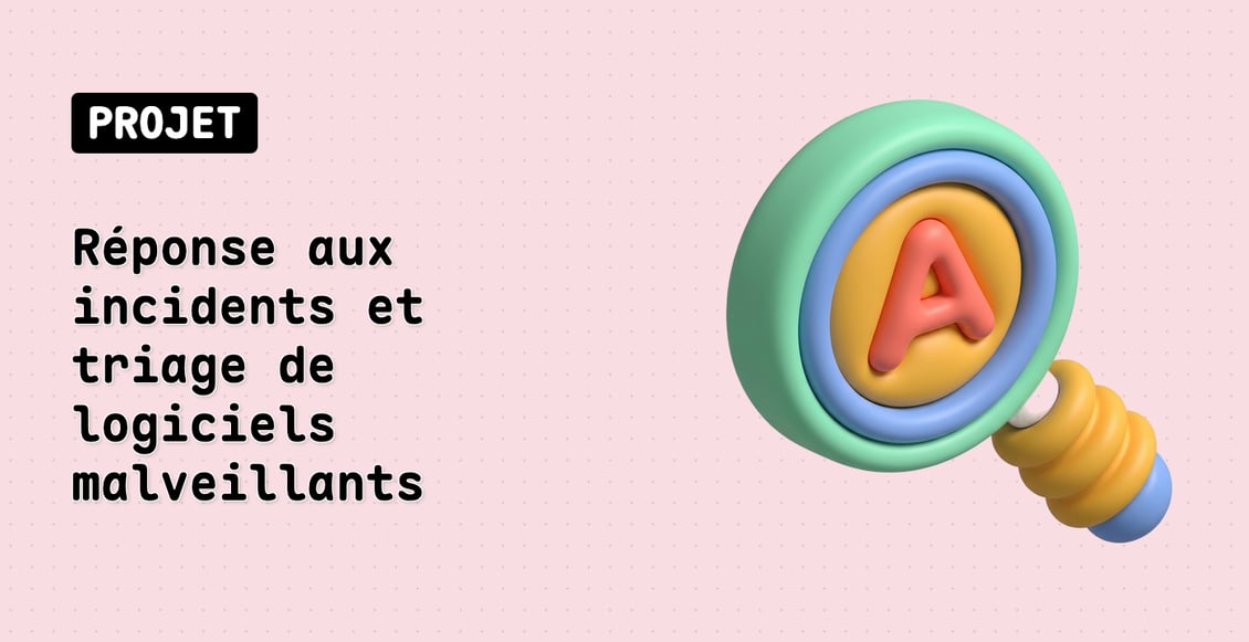 Réponse aux incidents et triage de logiciels malveillants