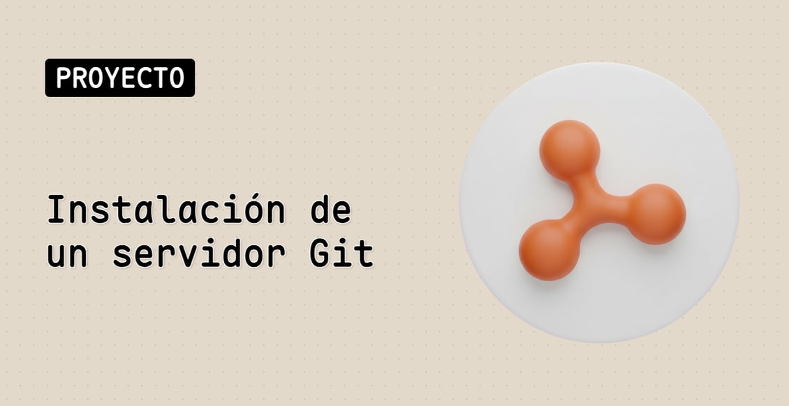 Instalación de un servidor Git