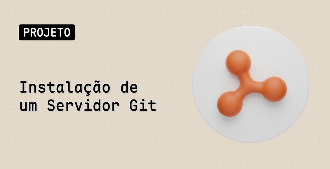 Instalação de um Servidor Git