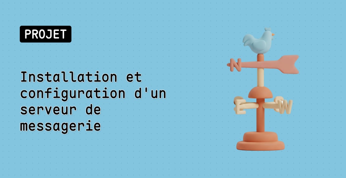 Installation et configuration d'un serveur de messagerie