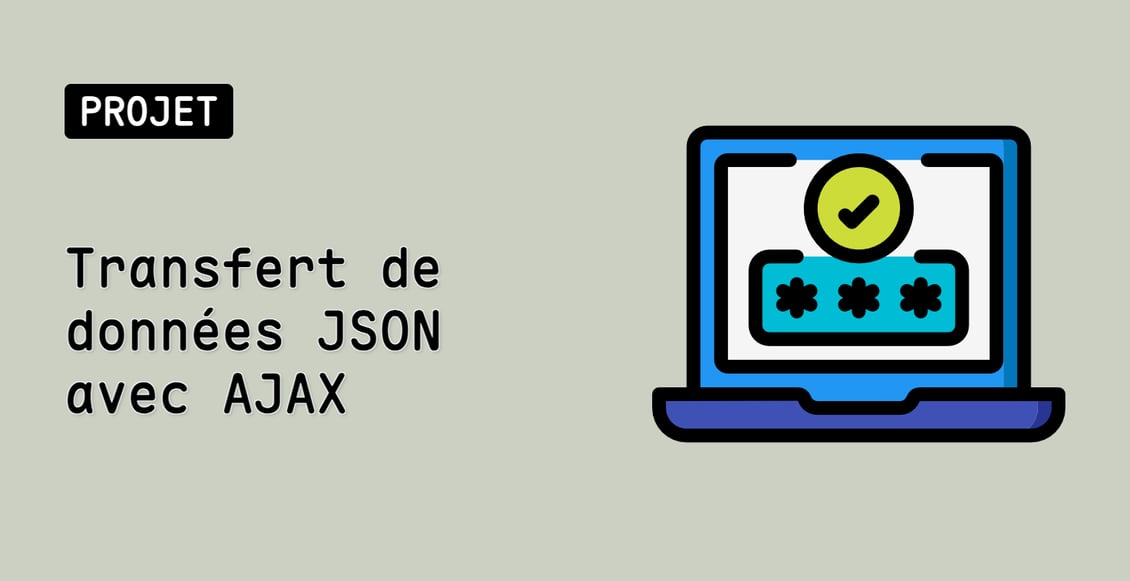 Transfert de données JSON avec AJAX