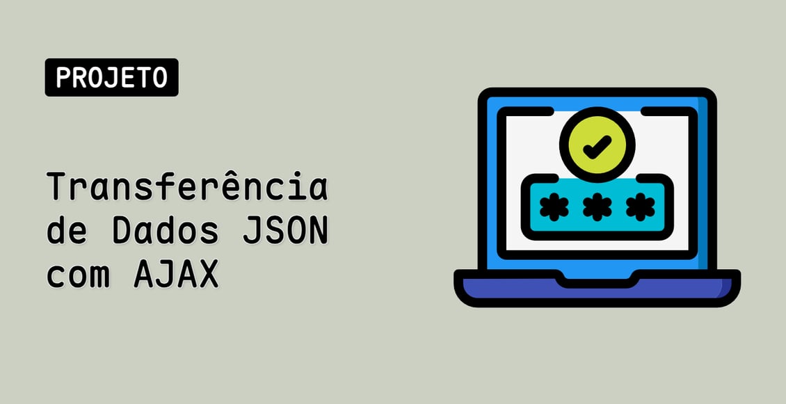Transferência de Dados JSON com AJAX