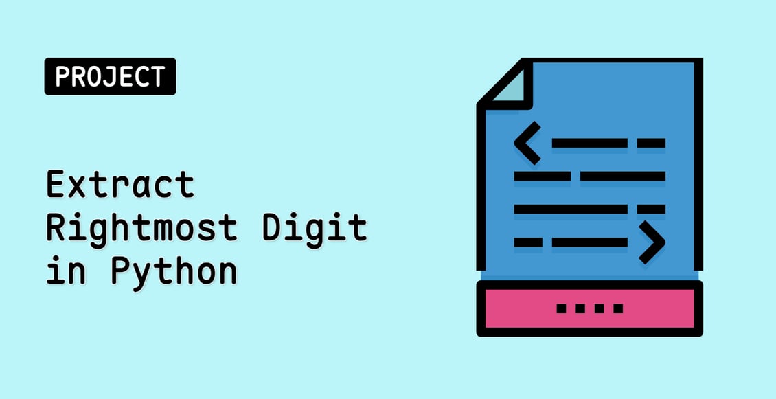 Extract Rightmost Digit in Python