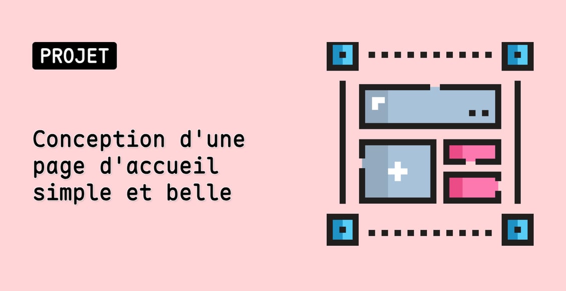 Conception d'une page d'accueil simple et belle