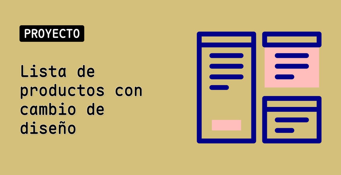 Lista de productos con cambio de diseño