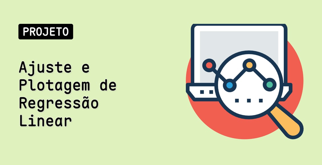 Ajuste e Plotagem de Regressão Linear