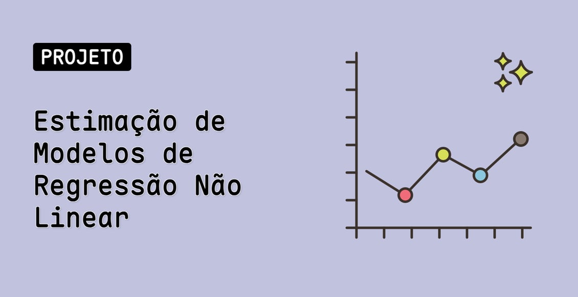 Estimação de Modelos de Regressão Não Linear