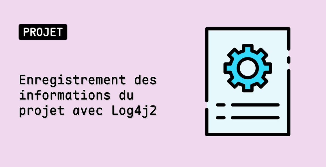 Enregistrement des informations du projet avec Log4j2