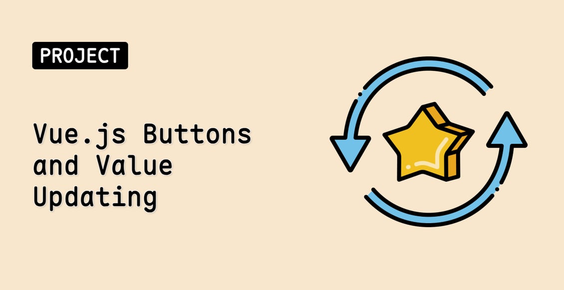 Vue.js Buttons and Value Updating