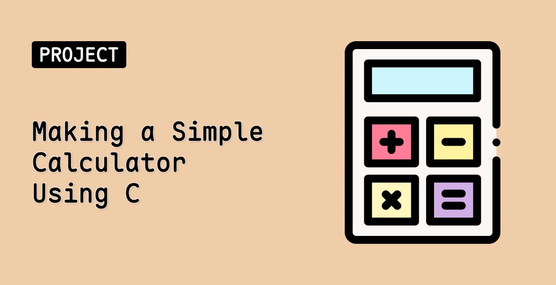 Making a Simple Calculator Using C
