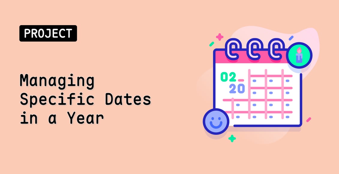 Managing Specific Dates in a Year