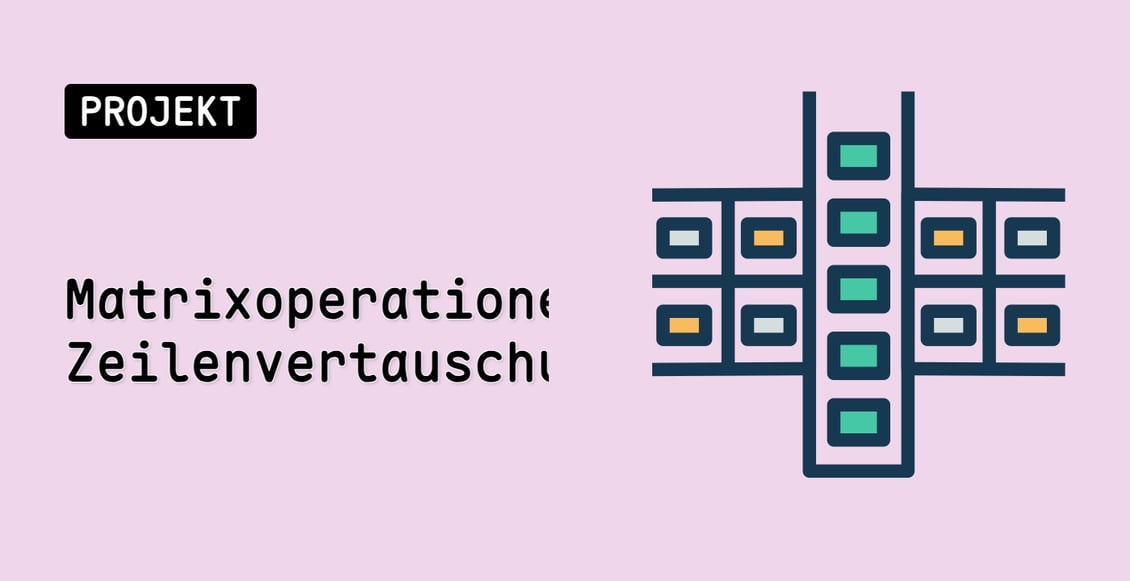 Matrixoperationen: Zeilenvertauschung