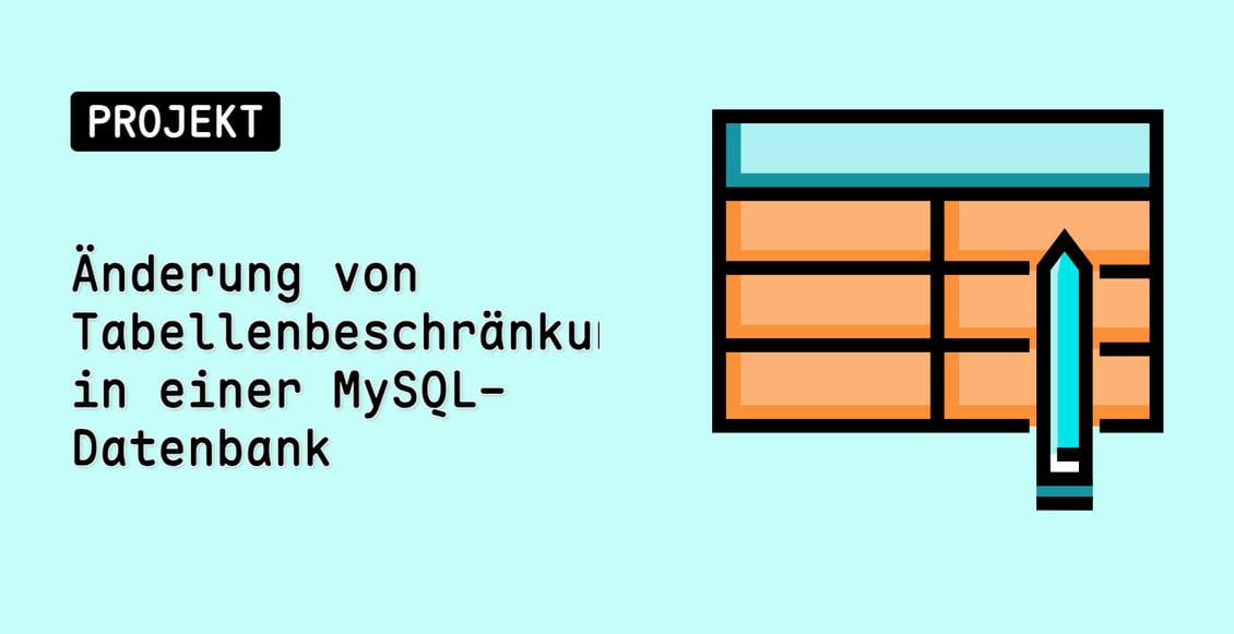 Änderung von Tabellenbeschränkungen in einer MySQL-Datenbank