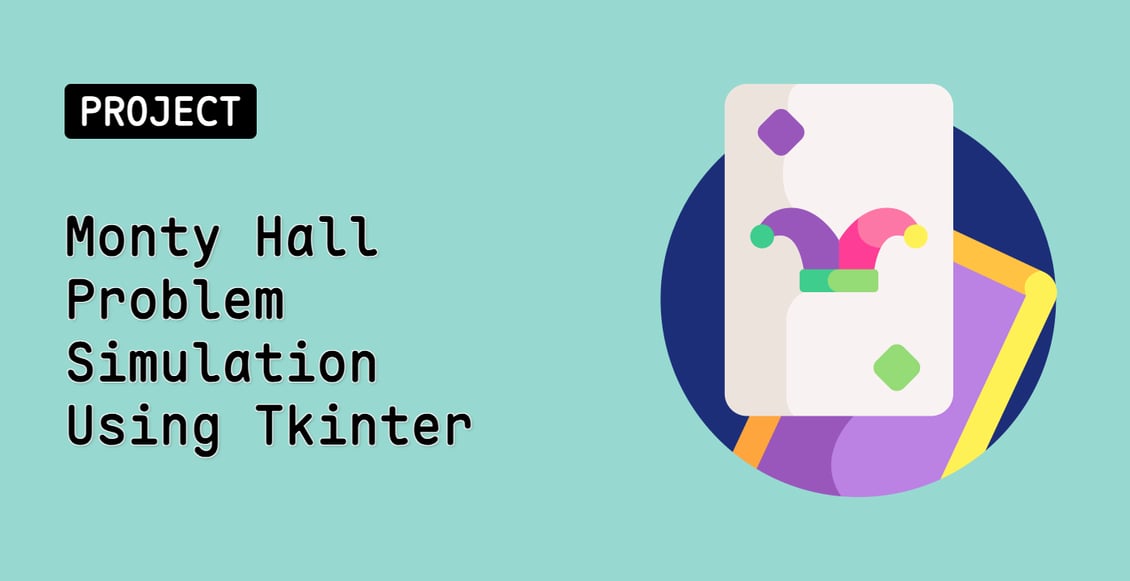 Monty Hall Problem Simulation Using Tkinter