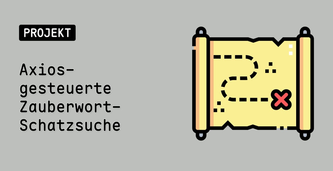 Axios-gesteuerte Zauberwort-Schatzsuche