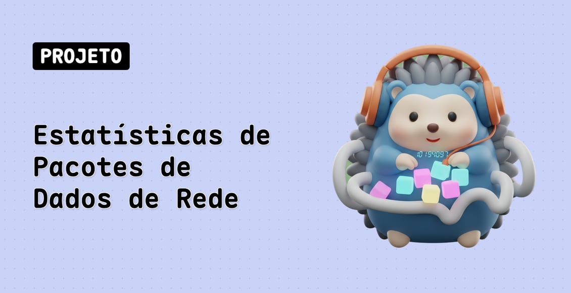 Estatísticas de Pacotes de Dados de Rede
