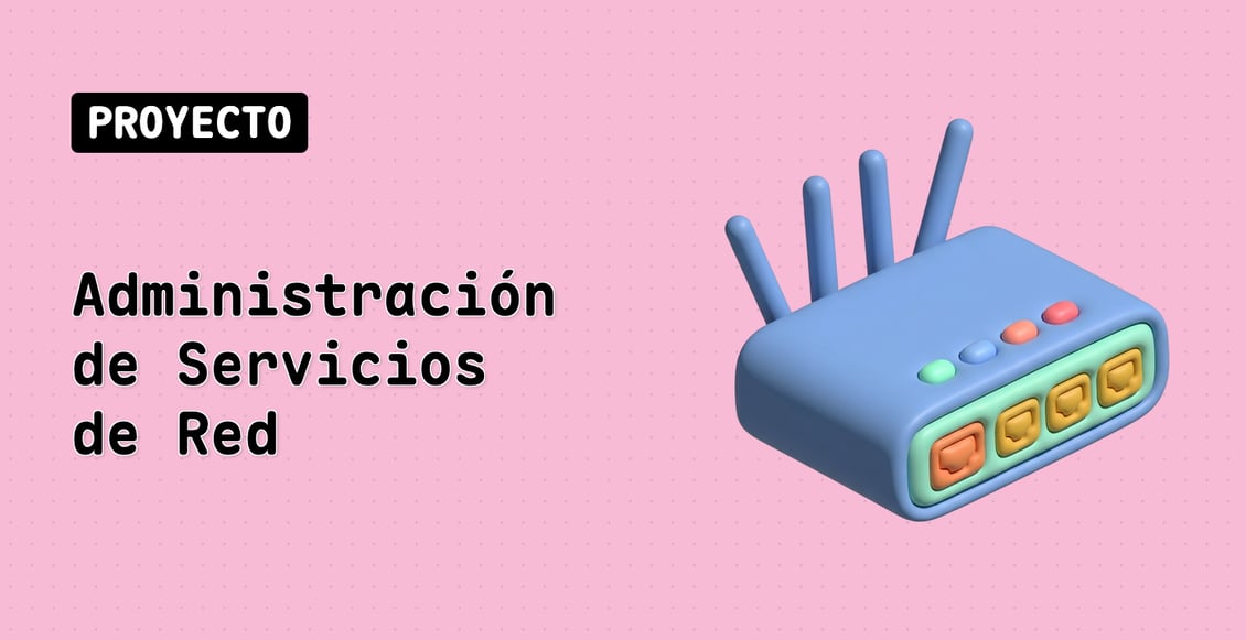 Administración de Servicios de Red