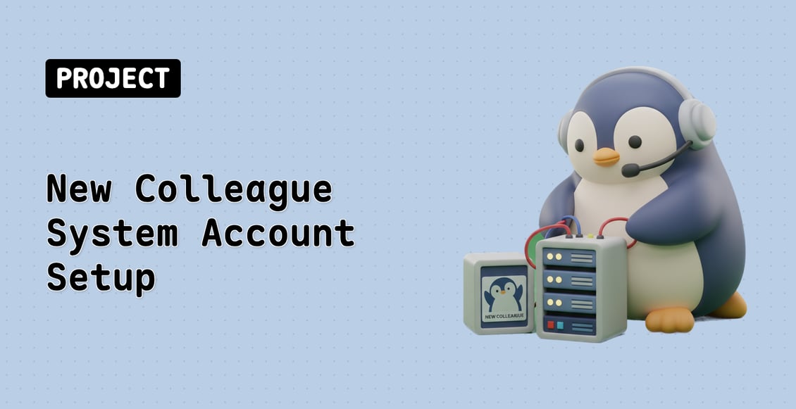 New Colleague System Account Setup